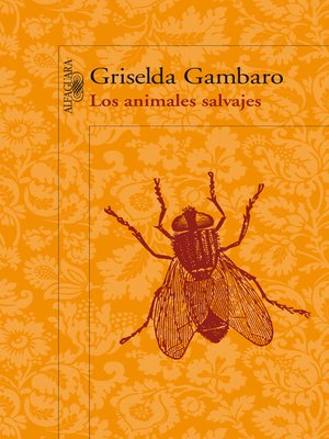 cover image of Los animales salvajes